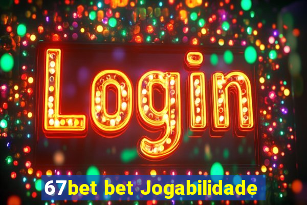 67bet bet Jogabilidade